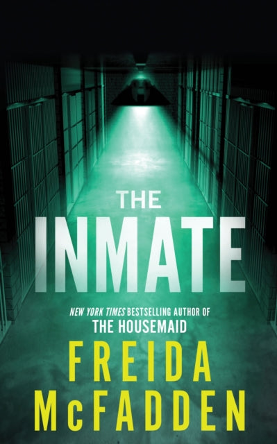 The Inmate by Freida McFadden - Paperback book