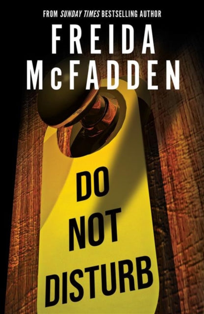 Do Not Disturb by Freida McFadden - Paperback book