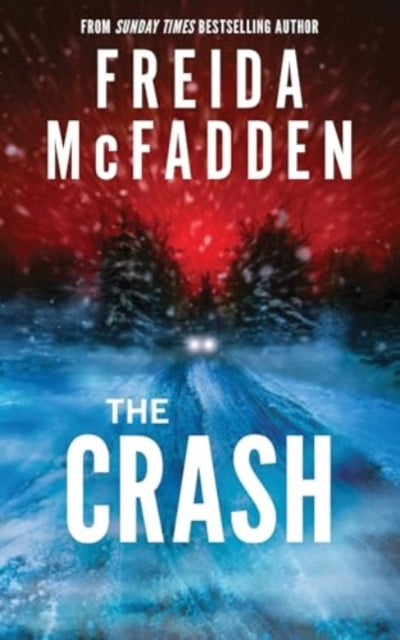 The Crash by Freida McFadden - Paperback book
