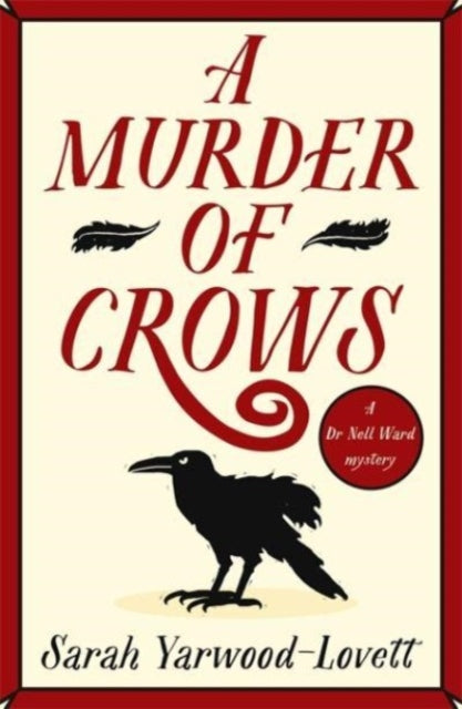 A Murder of Crows by Sarah Yarwood-Lovett - Paperback book