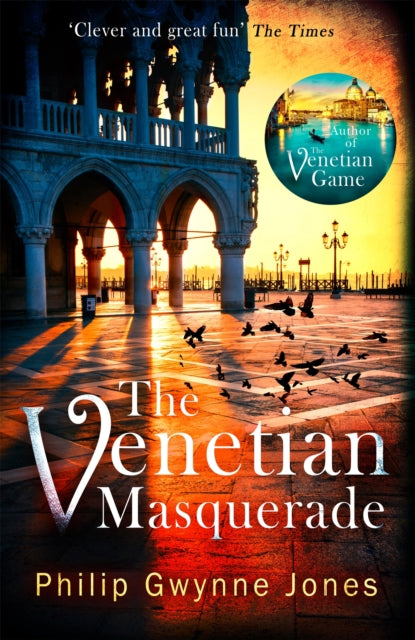The Venetian Masquerade by Philip Gwynne Jones - Paperback