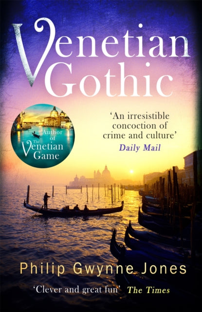 Venetian Gothic by Philip Gwynne Jones - Paperback