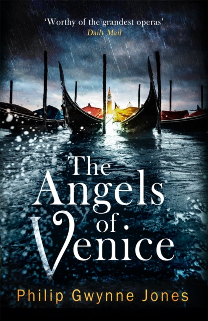 The Angels of Venice by Philip Gwynne Jones - Paperback