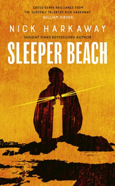 Sleeper Beach by Nick Harkaway - Hardcover