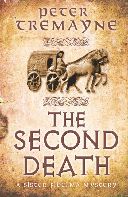 The Second Death by Peter Tremayne - Paperback book