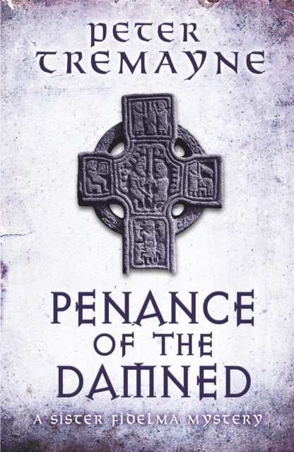 Penance of the Damned by Peter Tremayne - Paperback book