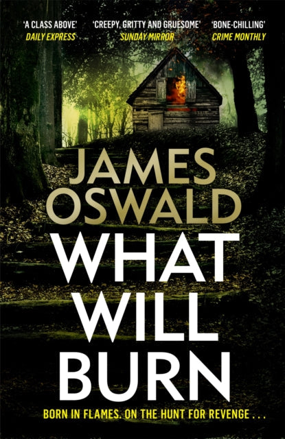 What Will Burn by James Oswald - Paperback book