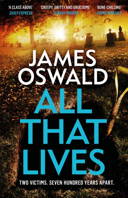 All That Lives by James Oswald - Paperback book