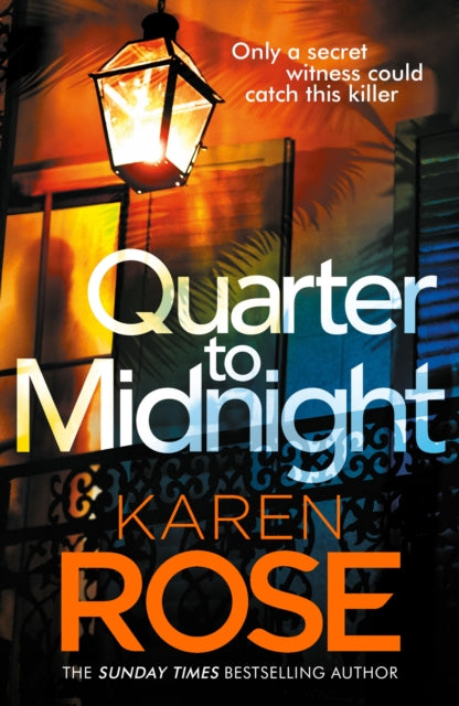 Quarter to Midnight by Karen Rose (Paperback)