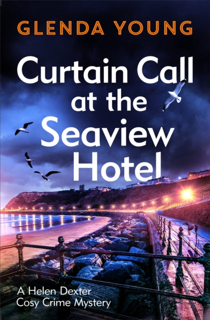 Curtain Call at the Seaview Hotel by Glenda Young - Paperback book