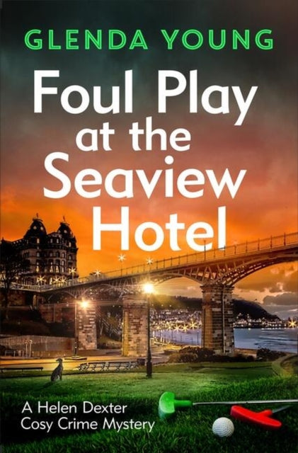 Foul Play at the Seaview Hotel by Glenda Young - Paperback book