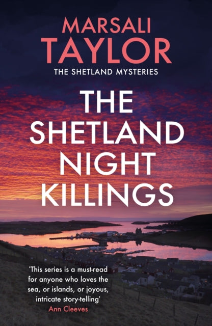 The Shetland Night Killings by Marsali Taylor - Paperback book