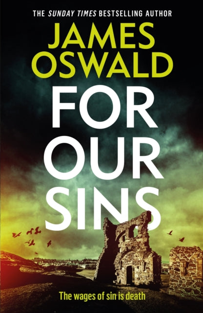 For Our Sins by James Oswald - Paperback book
