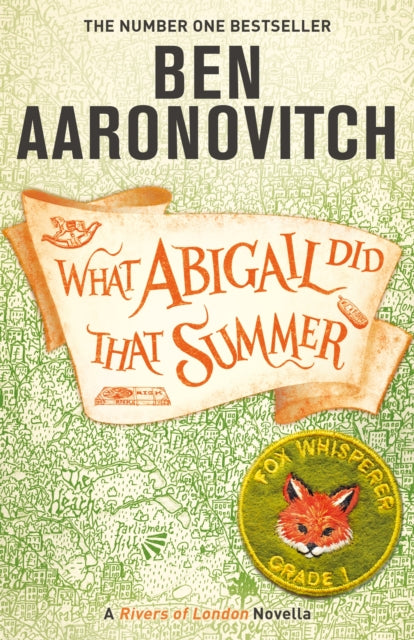 What Abigail Did That Summer by Ben Aaronovitch - Paperback book