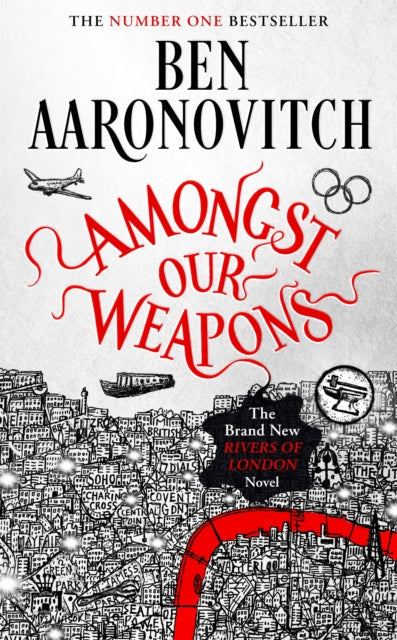 Amongst our Weapons by Ben Aaronovitch - Paperback book