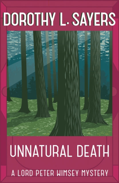 Unnatural Death by Dorothy L Sayers - Paperback book