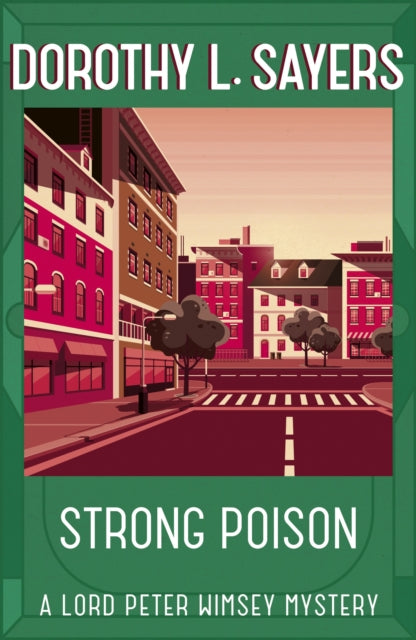 Strong Poison by Dorothy L Sayers - Paperback book