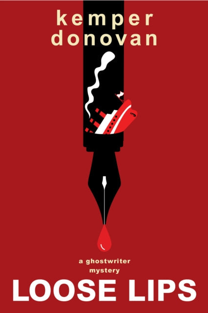 Loose Lips by Kemper Donovan (Paperback)