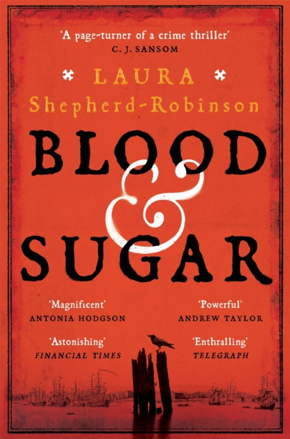 Blood & Sugar by Laura Shepherd-Robinson - Paperback