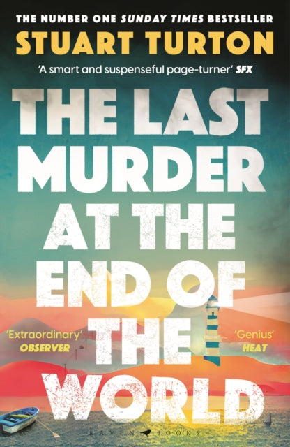 The Last Murder at the End of the World by Stuart Turton - Paperback book