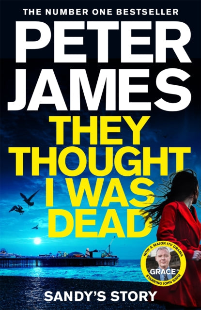 They Thought I Was Dead: Sandy's Story by Peter James - Paperback book