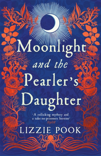 Moonlight and the Pearler's Daughter by Lizzie Pook - Paperback
