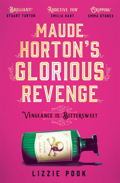 Maude Horton's Glorious Revenge by Lizzie Pook - Paperback