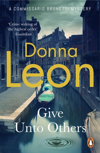 Give Unto Others by Donna Leon - Paperback book