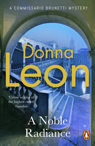 A Noble Radiance by Donna Leon - Paperback book