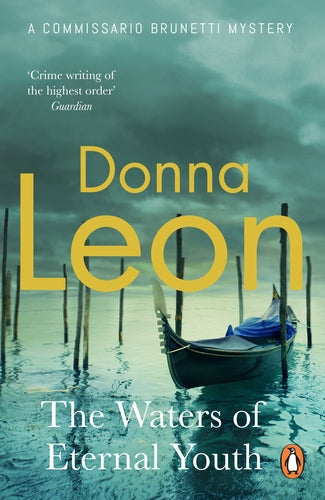 The Waters of Eternal Youth by Donna Leon - Paperback book