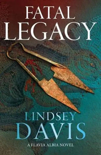 Fatal Legacy by Lindsey Davis - Paperback book