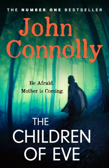 The Children of Eve by John Connolly - Paperback book