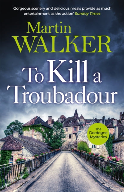 To Kill a Troubadour by Martin Walker - Paperback book
