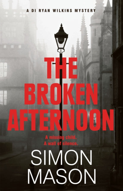 The Broken Afternoon by Simon Mason - Paperback book