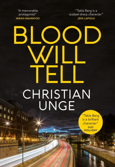 Blood Will Tell by Christian Unge - Hardcover book