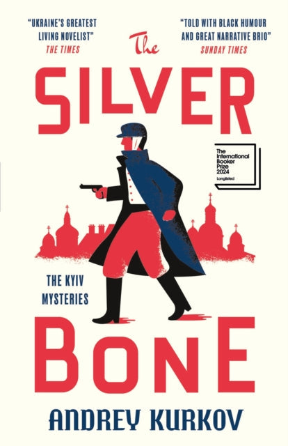 The Silver Bone by Andrey Kurkov - Paperback book