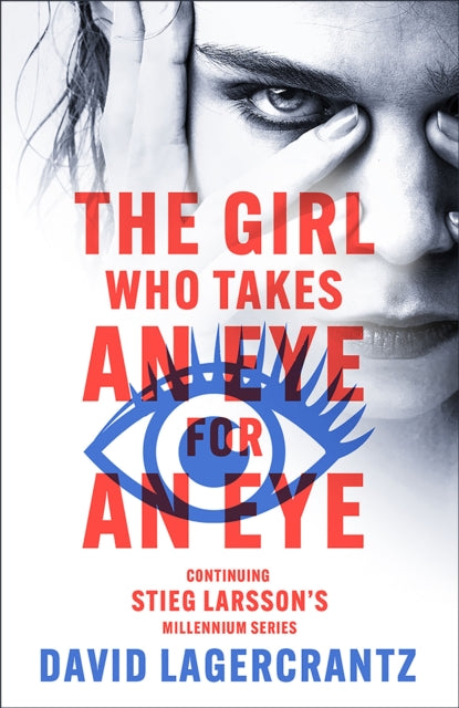 The Girl Who Takes an Eye for an Eye by David Lagercrantz - Paperback