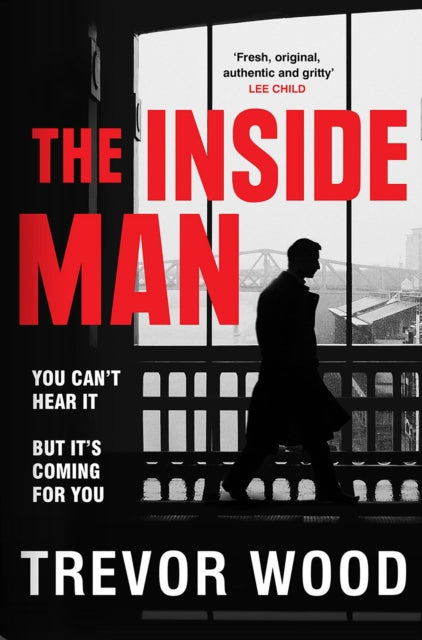 The Inside Man by Trevor Wood - Hardcover