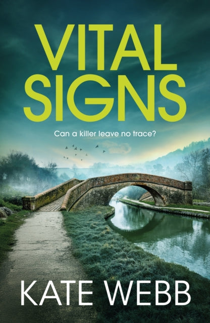 Vital Signs by Kate Webb (Hardcover)