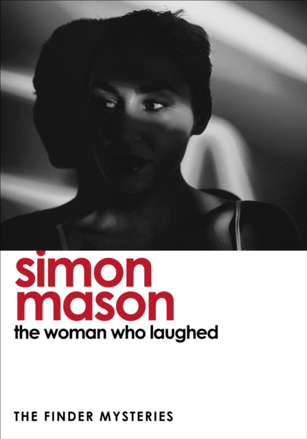 The Woman Who Laughed by Simon Mason - Paperback