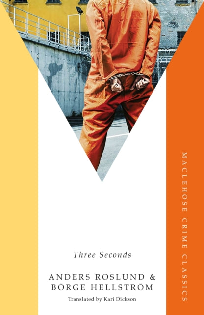 Book Cover of Three Seconds by Anders Roslund & Borge Hellstrom (Paperback)