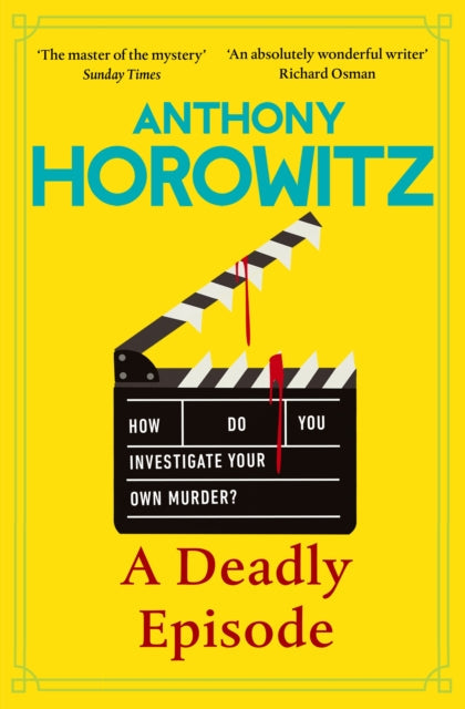 A Deadly Episode by Anthony Horowitz - Hardcover book