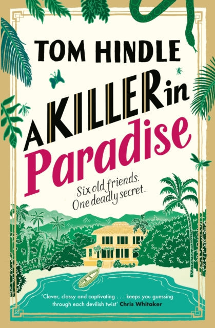 A Killer in Paradise by Tom Hindle - Hardcover book