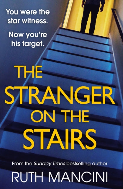 The Stranger on the Stairs by Ruth Mancini (Hardcover)