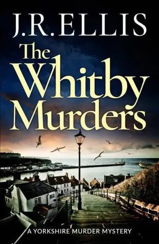 The Whitby Murders by J R Ellis - Paperback book