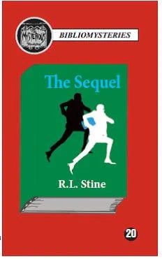 The Sequel by R. L. Stine - Paperback