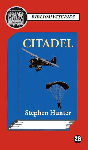 Citadel by Stephen Hunter - Paperback