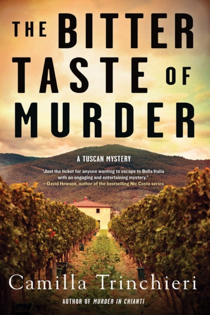 A Bitter Taste of Murder by Camilla Trinchieri - Paperback