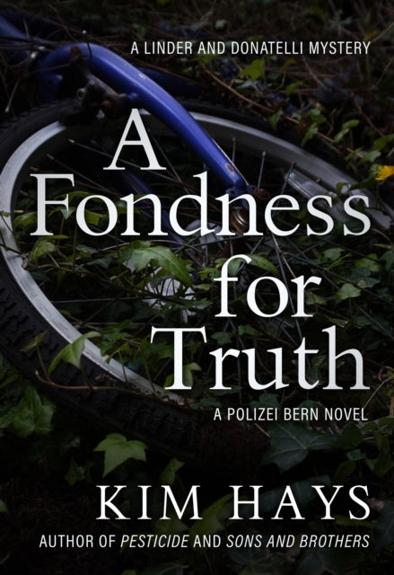 A Fondness for Truth by Kim Hays - Paperback