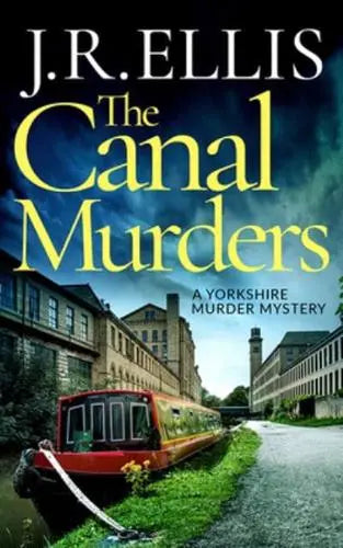 The Canal Murders by J R Ellis - Paperback book